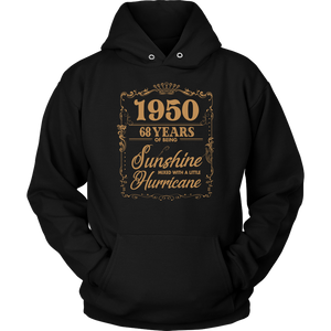 1950 Years Shirt - 68th Birthday Of Being Sunshine Mixed With A Little Hurricane