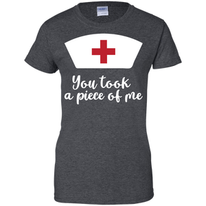 You Took A Piece Of Me T-Shirt Shirt For Women
