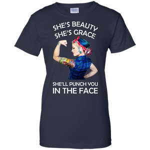 She's Beauty She's Grace She'll Punch You In The Place T-Shirt