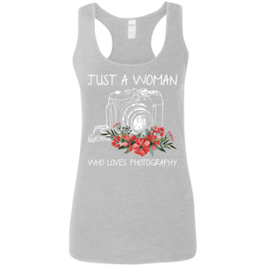 Just A Women Who Loves Photography Shirt  Tank Shirt
