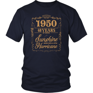 1950 Years Shirt - 68th Birthday Of Being Sunshine Mixed With A Little Hurricane