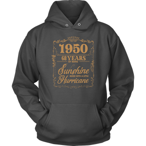 1950 Years Shirt - 68th Birthday Of Being Sunshine Mixed With A Little Hurricane