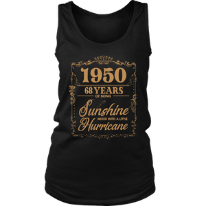 1950 Years Shirt - 68th Birthday Of Being Sunshine Mixed With A Little Hurricane